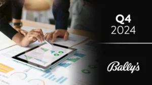 Bally’s Corporation: Doanh thu sụt giảm trong Q4 2024 nhưng mảng Tương tác Bắc Mỹ vẫn tăng trưởng mạnh